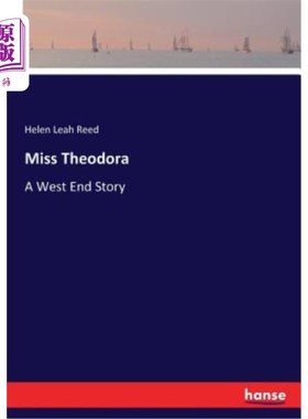 海外直订Miss Theodora: A West End Story 西奥多拉小姐：西区的故事
