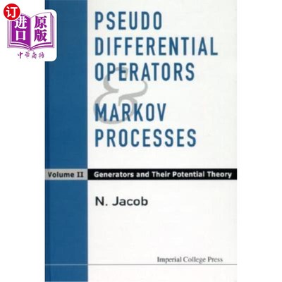 海外直订医药图书Pseudo Differential Operators and Markov Processes, Volume II: Generators and Th 《伪微分算子与马尔