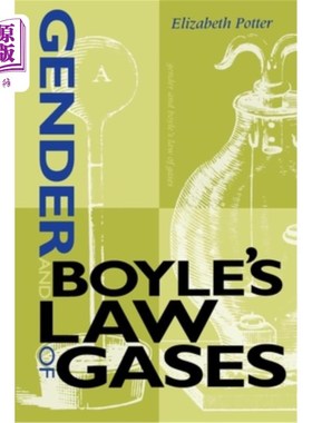 海外直订Gender and Boyle's Law of Gases 性别和波义耳气体定律