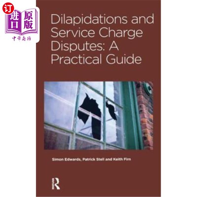 海外直订Dilapidations and Service Charge Disputes 破旧与服务费纠纷