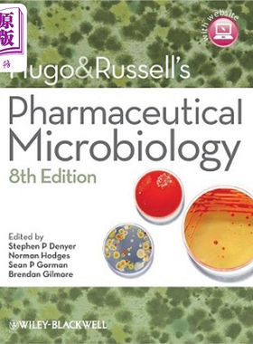 预售 药物微生物学 第8版 Hugo And RussellS Pharmaceutical Microbiology 8E Stephen P. Denyer 英文原版 中商原版