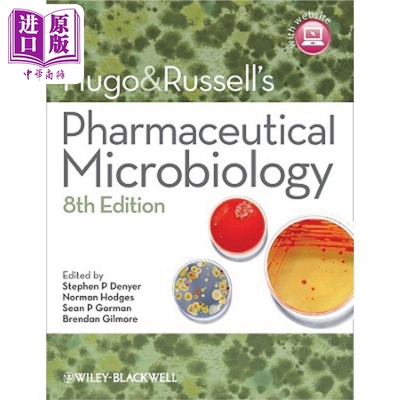 预售 药物微生物学 第8版 Hugo And RussellS Pharmaceutical Microbiology 8E Stephen P. Denyer 英文原版 中商原版