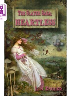 海外直订The Slayer Saga: Heartless: Book II