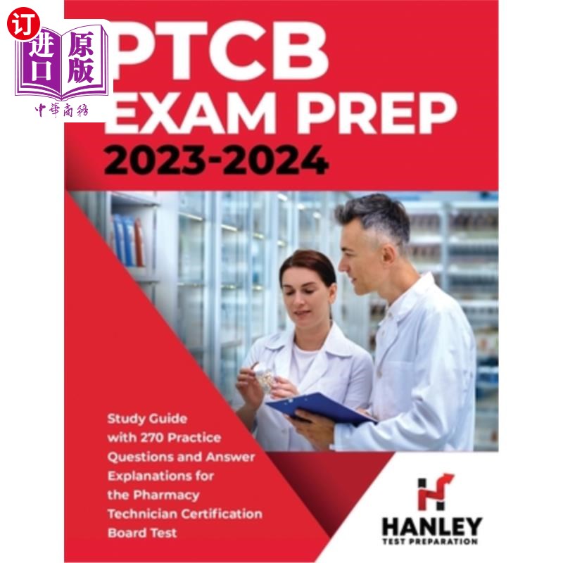海外直订医药图书PTCB Exam Prep 2023-2024: Study Guide with 270 Practice Questions and Answer Exp PTCB考试