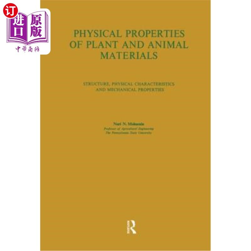 海外直订Physical Properties of Plant and Animal Materials: V. 1: Physical Characteristic 动植物材料物理特性: