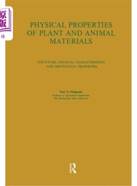 海外直订Physical Properties of Plant and Animal Materials: V. 1: Physical Characteristic 动植物材料物理特性: