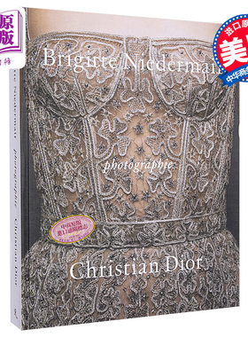 现货 Photographie 进口艺术 照片：Dior与Brigitte Niedermair 摄影集 Rizzoli【中商原版】
