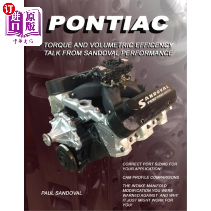 海外直订Pontiac Speed Secrets: Speed Secrets * Port Sizing * Cam Profile Comparisons * T 庞蒂克速度秘密:速度秘密*端