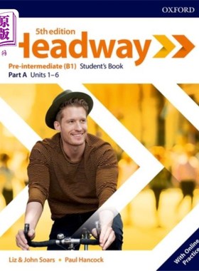 海外直订Headway: Pre-Intermediate: Student's Book A with Online Practice 课程进展：中级预科：学生用书A，在线练习