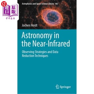 观测策略与数据缩 Strategies Reduction Data and 近红外天文中 the Near 海外直订Astronomy Infrared Techniq Observing
