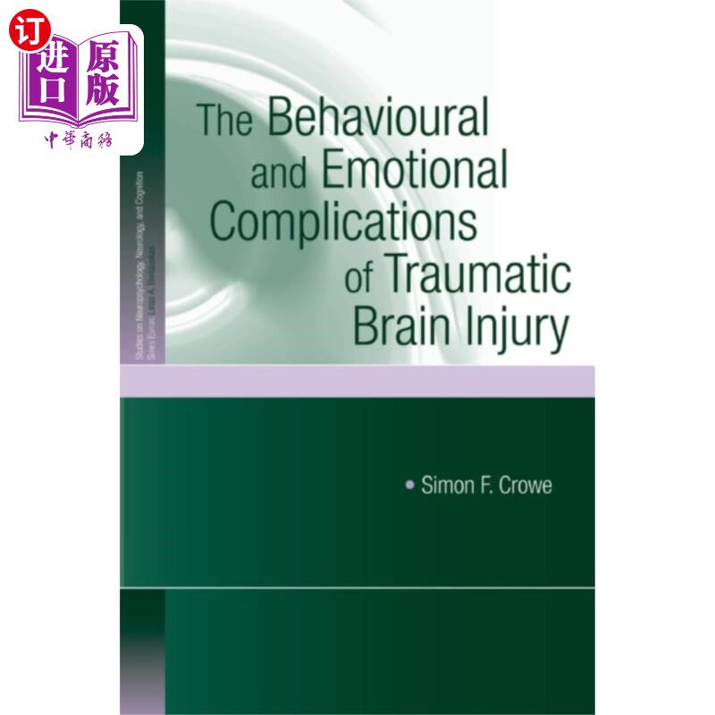 海外直订Behavioural and Emotional Complications of Traum... 外伤性脑损伤的行为和情绪并发症