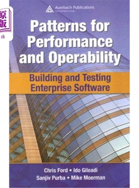 海外直订Patterns for Performance and Operability: Building and Testing Enterprise Softwa 性能和可操作性模式:构建和