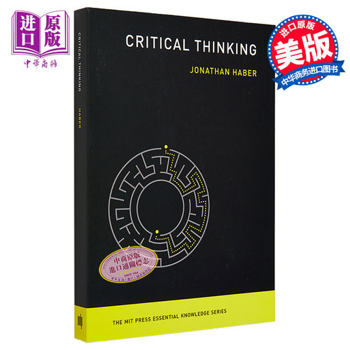 批判性思维 Critical Thinking 英文原版 Jonathan Haber 专业心理学 批判性思维的历史 实践 教学 指南【中商原版】