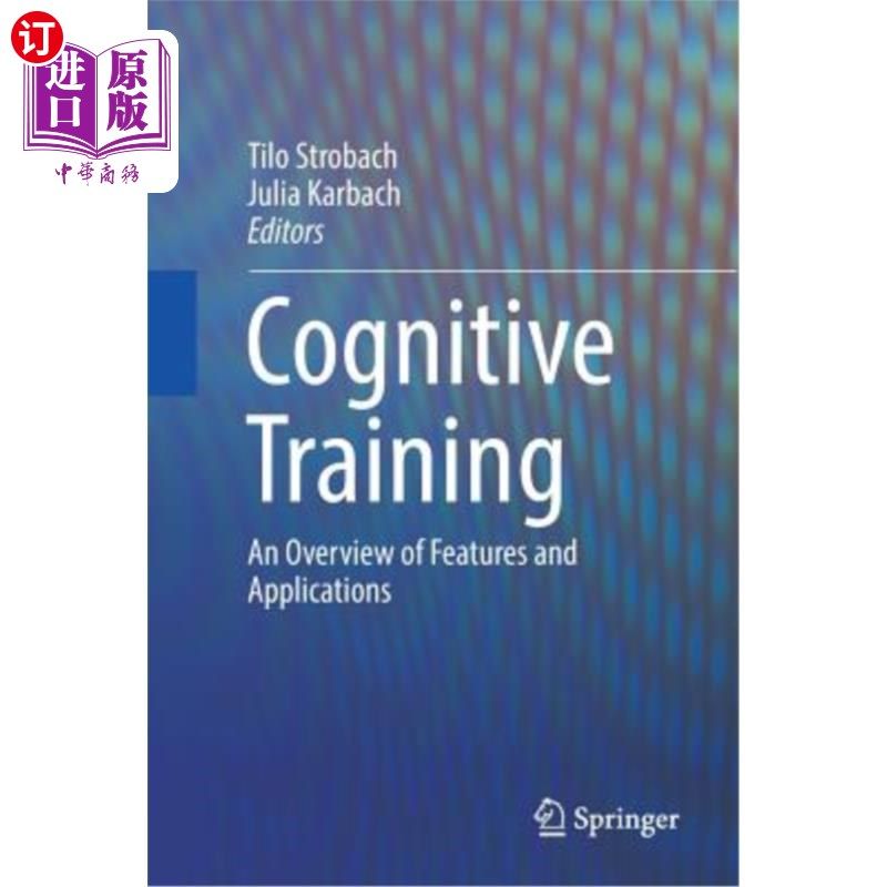 海外直订Cognitive Training: An Overview of Features and Applications 认知训练：功能和应用概述