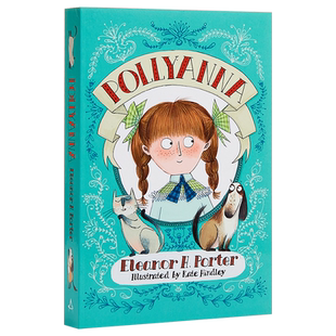 波丽安娜 英文原版 Pollyanna 成长小说波利安娜 经典儿童文学 中小学生英语课外阅读 Eleanor H. Porter埃丽诺·霍奇曼·波?