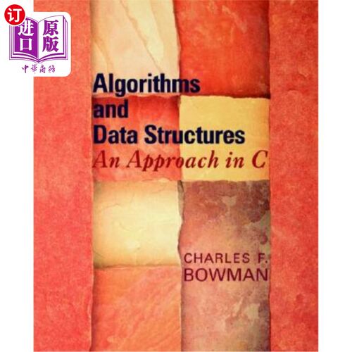 海外直订Algorithms and Data Structures: An Approach in C 算法和数据结构：C语言中的一种方法