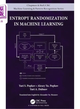 海外直订Entropy Randomization in Machine Learning 机器学习中的熵随机化