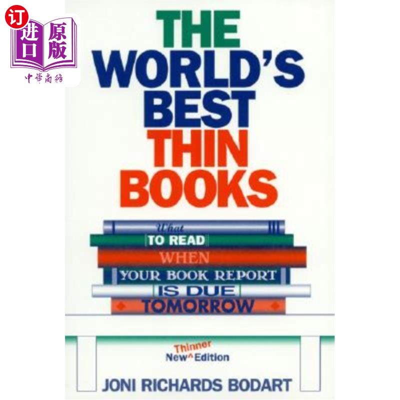 海外直订The World's Best Thin Books, Revised: What to Read When Your Book Report Is Due  世界上最好的薄书，修订版: