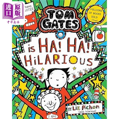 汤姆盖茨的涂鸦日记23 汤姆盖茨真搞笑 英文原版 Tom Gates Tom Gates is Ha! Ha! Hilarious 涂鸦小天才汤姆盖茨漫画书英文?