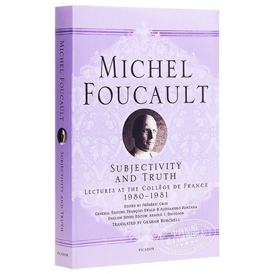 现货 Subjectivity and Truth 英文原版 主体性与真相：法兰西学院课程系列12：1982-1983 Michel Foucault【中商原版】