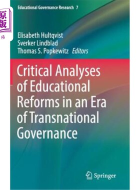 海外直订Critical Analyses of Educational Reforms in an Era of Transnational Governance 跨国治理时代教育改革的批判分