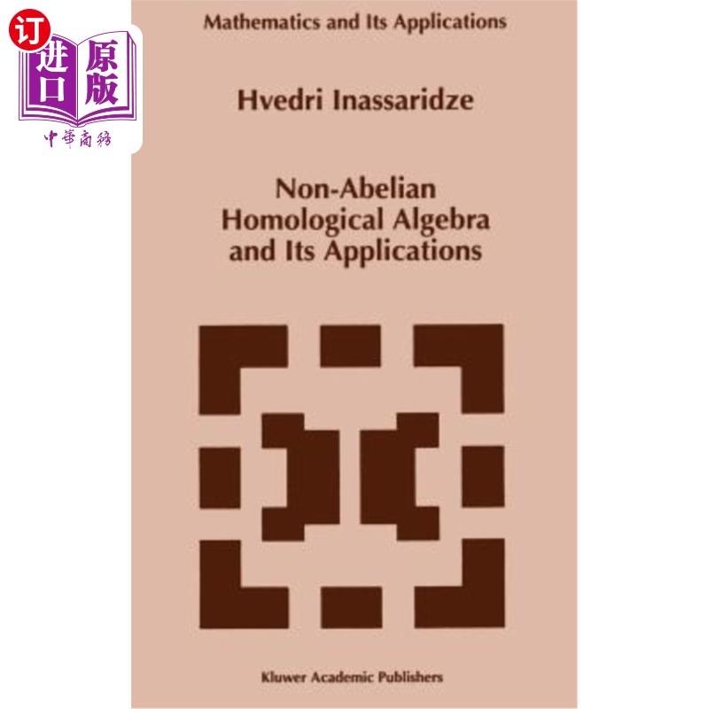 海外直订Non-Abelian Homological Algebra and Its Applications 非交换同调代数及其应用