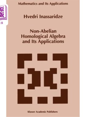 海外直订Non-Abelian Homological Algebra and Its Applications 非交换同调代数及其应用