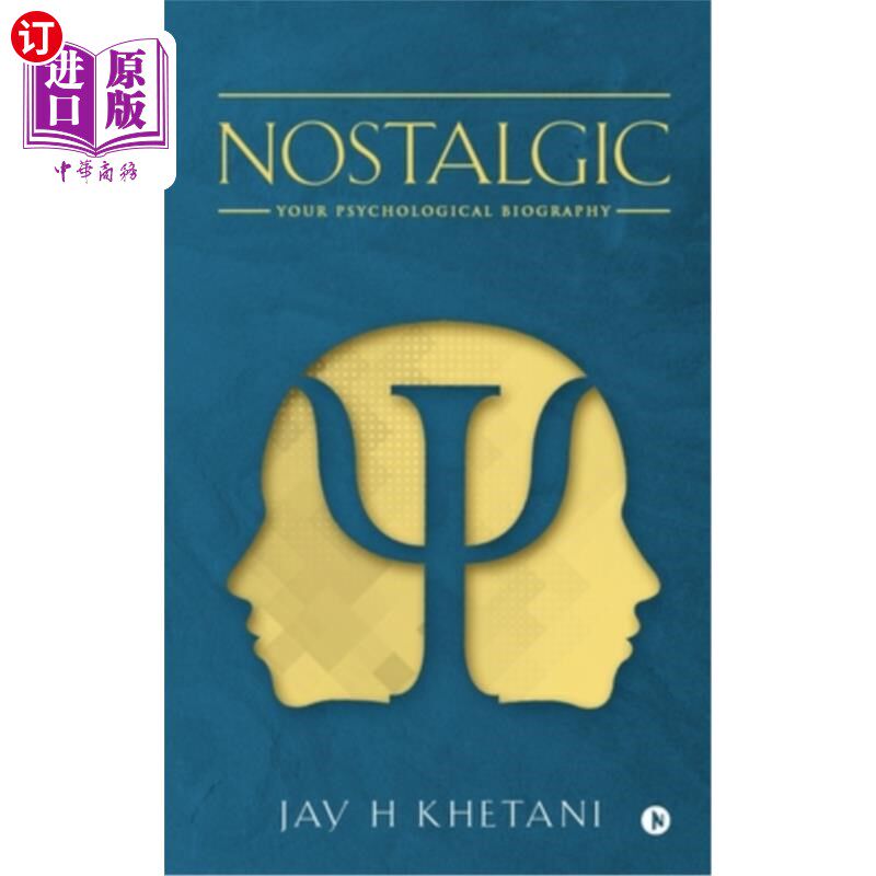 海外直订nostalgic: your psychological biography 怀旧:你的心理