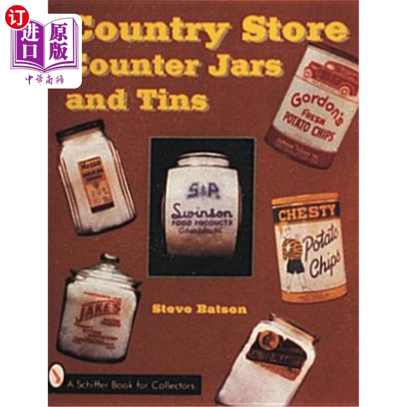 海外直订Country Store Counter Jars and Tins 乡村商店柜台的罐子和罐头