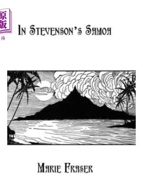 海外直订In Stevenson's Samoa 在史蒂文森的萨摩亚
