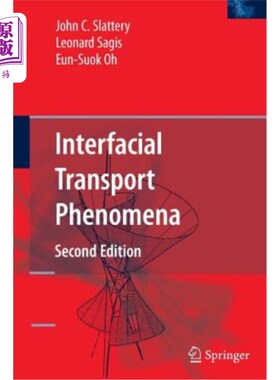 海外直订Interfacial Transport Phenomena 界面输运现象