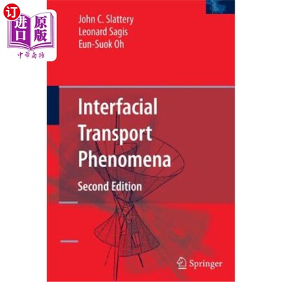 海外直订Interfacial Transport Phenomena 界面输运现象