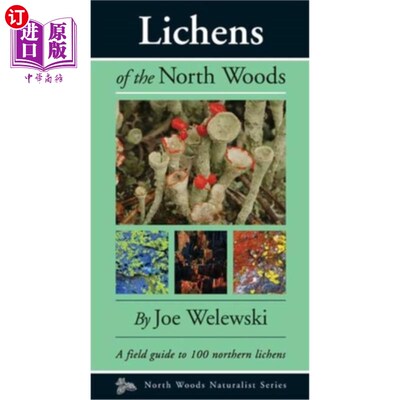 海外直订Lichens of the North Woods 北方森林的地衣