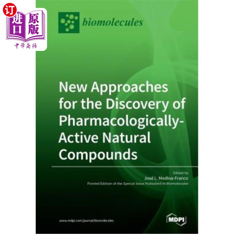 海外直订医药图书New Approaches for the Discovery of Pharmacologically-Active Natural Compounds 发现具有药理活性的天