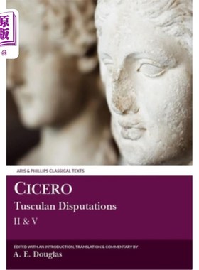 海外直订Cicero: Tusculan Disputations II and V 西塞罗：塔斯库兰之争II和V