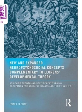 海外直订医药图书New and Expanded Neuropsychosocial Concepts Complementary to Llorens' Developmen 新扩展的神经社会心