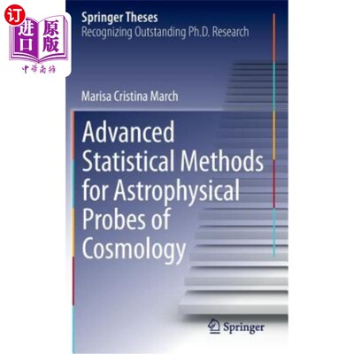 海外直订Advanced Statistical Methods for Astrophysical Probes of Cosmology 宇宙学天体物理探测的先进统计方法