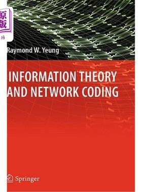 海外直订Information Theory and Network Coding 信息论与编码