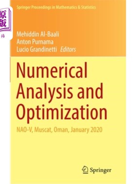海外直订Numerical Analysis and Optimization: Nao-V, Muscat, Oman, January 2020 数值分析和优化:Nao-V，马斯喀特，阿曼，202