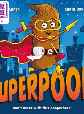 大便超人 Chris Jevons Superpoop 英文原版 儿童绘本 搞笑幽默故事图画书 亲子童书 绘本故事 进口儿童读物【中商原版】