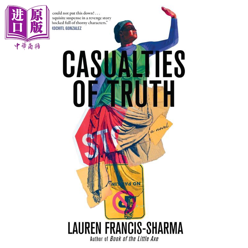 真相的伤亡 Casualties of Truth 英文原版 Lauren Francis Sharma 有色人种女性文学 种族隔离 人权故事【中商原版】