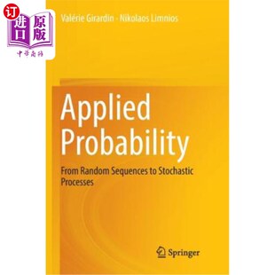 Applied Probability: From Random Sequences to Stochastic Processes 应用概率：从随机序列到随机过程【中商原版】