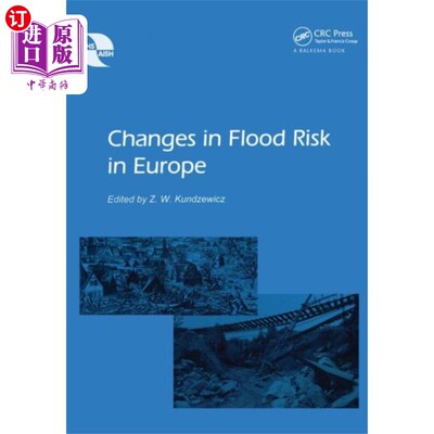海外直订Changes in Flood Risk in Europe 欧洲洪水风险的变化