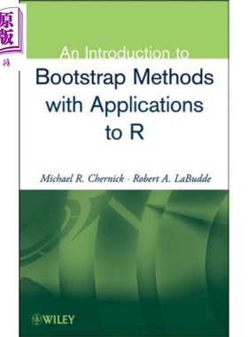 自助法与R应用导论 An Introduction To Bootstrap Methods With Applications To R 英文原版 Michael Chernick【中商原版】