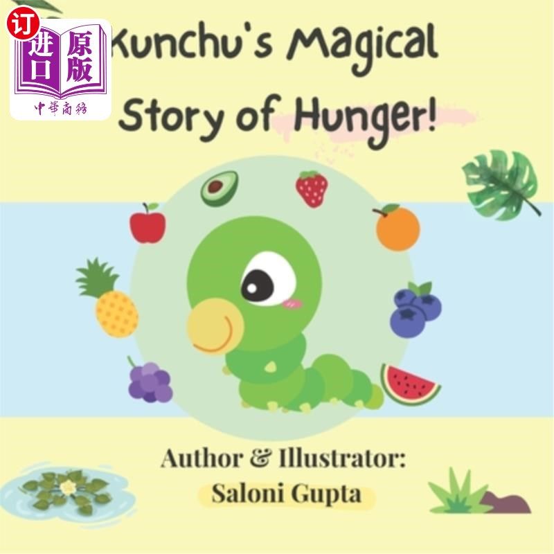 海外直订Kunchu's Magical Story of Hunger 昆楚的饥饿的神奇故事