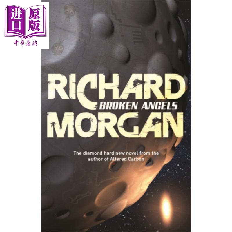 现货 坠落天使: 科瓦奇三部曲02 英文原版 Broken Angels: Netflix Altered Carbon book 2 Richard Morgan【中商原版】
