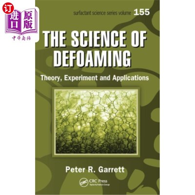 海外直订The Science of Defoaming: Theory, Experiment and Applications