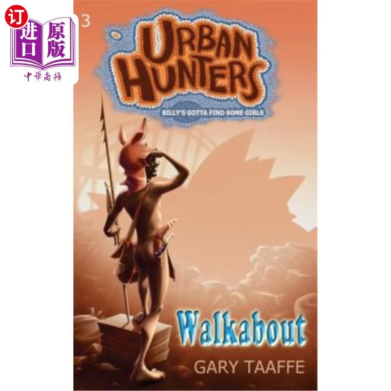 海外直订Walkabout: Billy's Gotta Find Some Girls 比利得找几个女孩