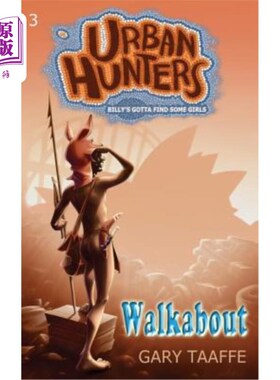 海外直订Walkabout: Billy's Gotta Find Some Girls 比利得找几个女孩