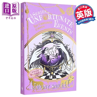 英文原版 第9部 中商原版 Snicket Lemony Carnival Carnivorous The 波特莱尔大遇险系列25周年纪念版 食人狂欢节